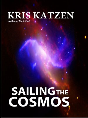 cover image of Sailing the Cosmos